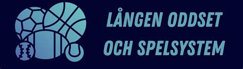 lången tips|Oddset Lången ⚽ Stor spelguide .